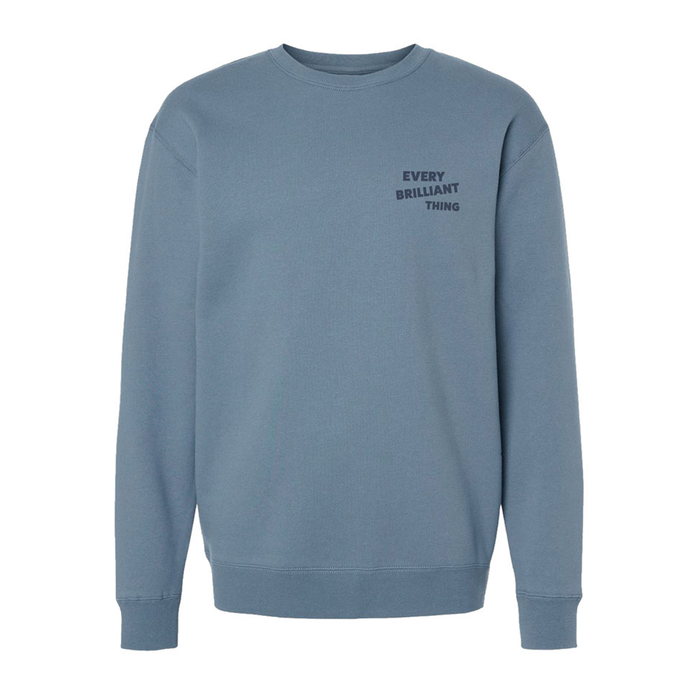 EVERY BRILLIANT THING Daniel Crewneck