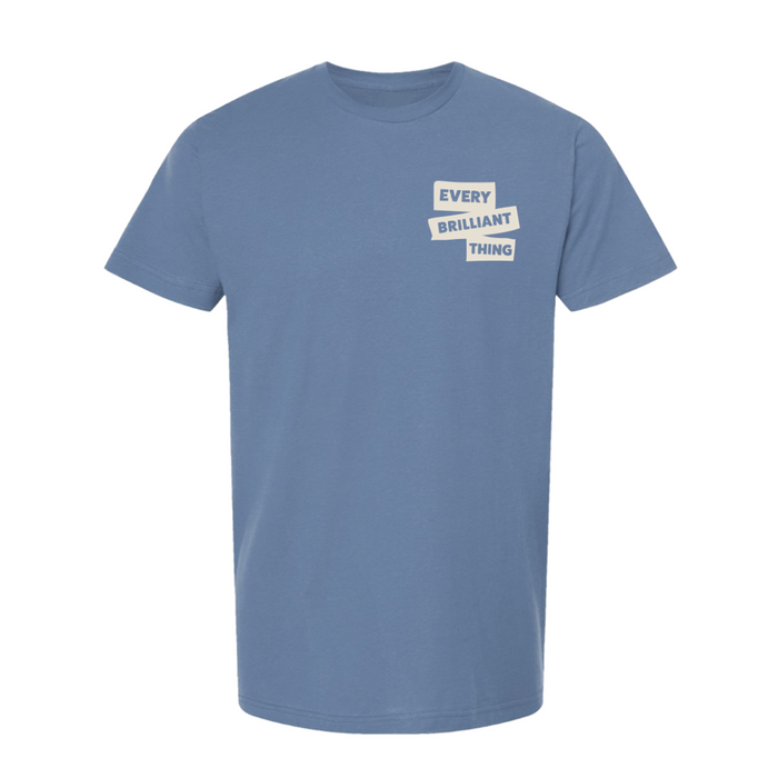 EVERY BRILLIANT THING Tracee Tee