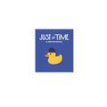 JUST IN TIME Duck Enamel Pin