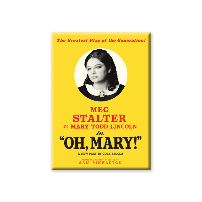 OH MARY! Meg Button Magnet